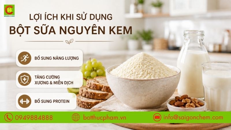 Lợi &iacute;ch khi sử dụng bột sữa nguy&ecirc;n 