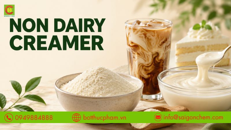 Bột kem b&eacute;o thực vật Non Dairy Creamer gi&uacute;p tạo vị b&eacute;o v&agrave; độ s&aacute;nh mịn cho thực phẩm.