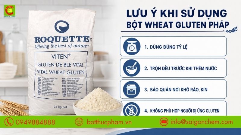 Lưu &yacute; khi sử dụng bột Wheat Gluten Ph&aacute;p