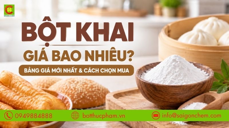 Bột Khai Giá Bao Nhiêu? Bảng Giá Mới Nhất & Cách Chọn Mua Chuẩn
