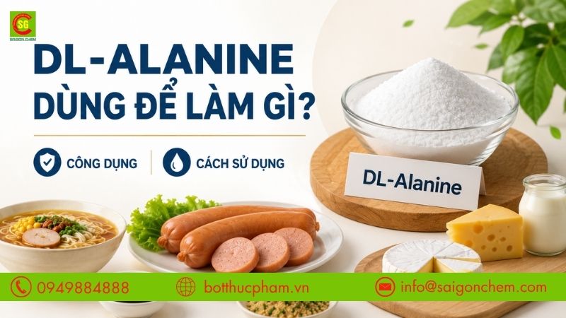 DL-Alanine Dùng Để Làm Gì Trong Chế Biến Thực Phẩm?