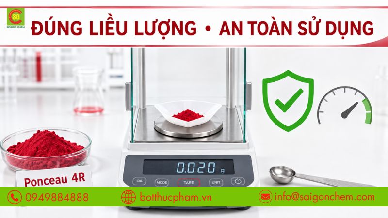 Ponceau 4R an to&agrave;n khi sử dụng đ&uacute;ng liều lượng quy định. 