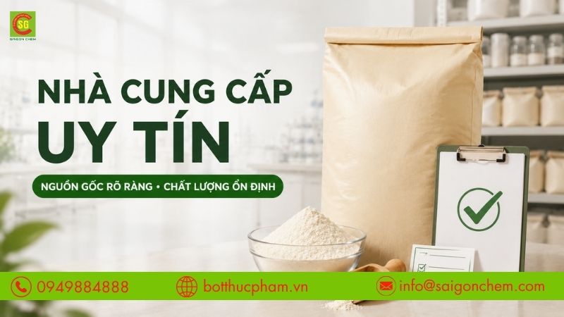 Lựa chọn nh&agrave; cung cấp uy t&iacute;n gi&uacute;p đảm bảo nguồn gốc v&agrave; chất lượng bột b&eacute;o ổn định.