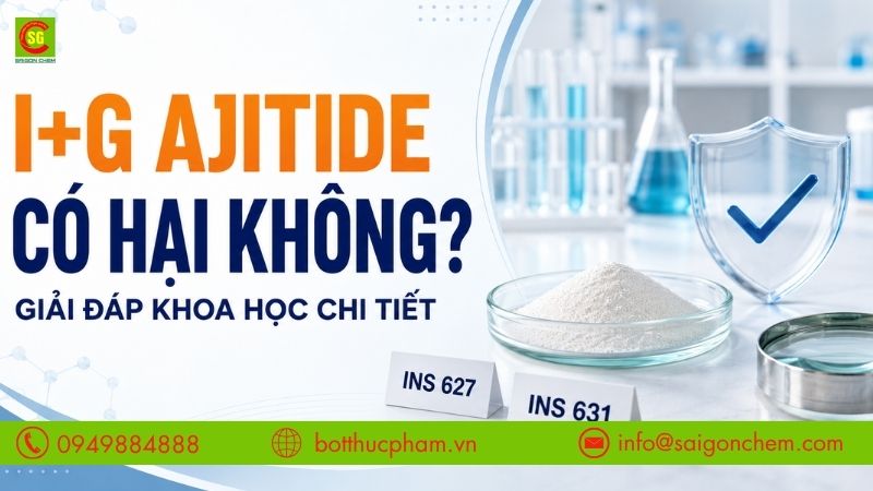 I+G Ajitide Có Hại Không? Giải Đáp Khoa Học Chi Tiết