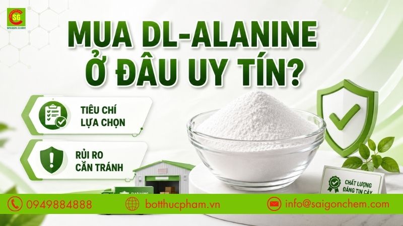 Mua DL-Alanine Ở Đâu Uy Tín, Chất Lượng Đảm Bảo?