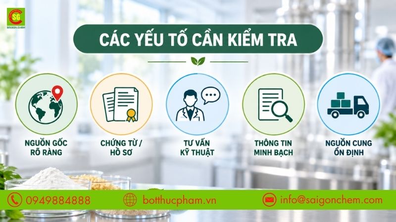 C&aacute;c yếu tố cần kiểm tra khi lựa chọn đơn vị ph&acirc;n phối phụ gia thực phẩm